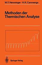 Methoden Der Thermischen Analyse (Anleitungen Für Die Chemische Laboratoriumspraxis)