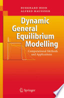 Dynamic General Equilibrium Modelling