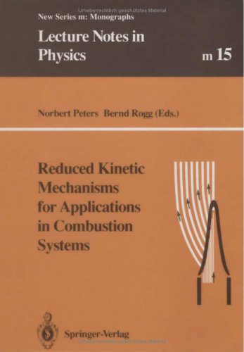 Reduced Kinetic Mechanisms For Applications In Combustion Systems