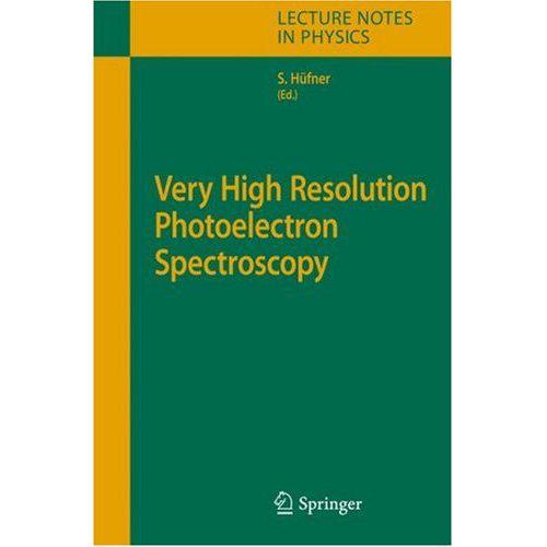 Very high resolution photoelectron spectroscopy