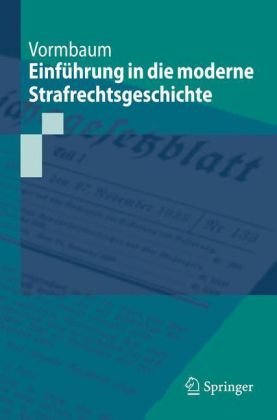 Einfuhrung in Die Moderne Strafrechtsgeschichte