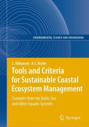 Tools And Criteria For Sustainable Coastal Ecosystem Management