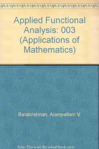 Applied Functional Analysis