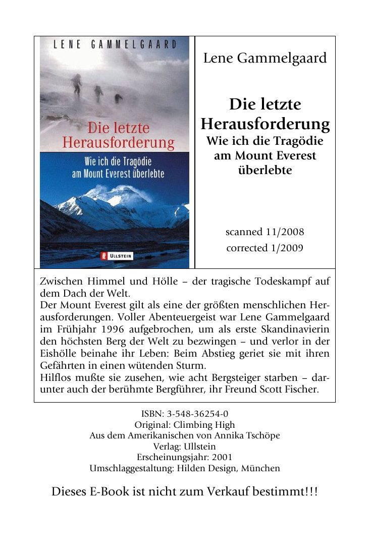 Die letzte Herausforderung. Wie ich die Tragödie am Mount Everest überlebte