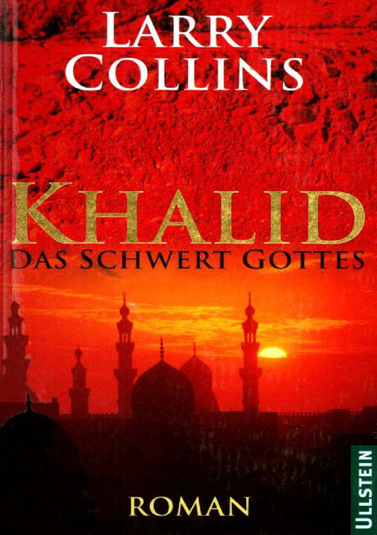 Khalid, das Schwert Gottes