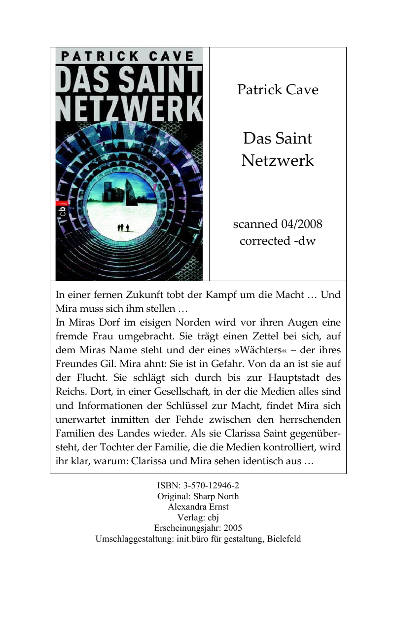 Das Saint Netzwerk