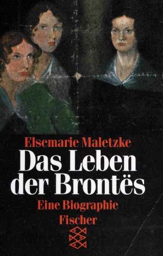 Das Leben der Brontës