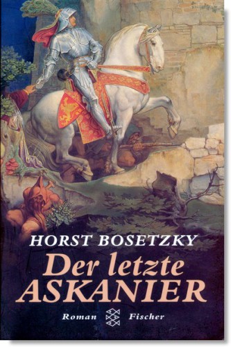 Der letzte Askanier Roman