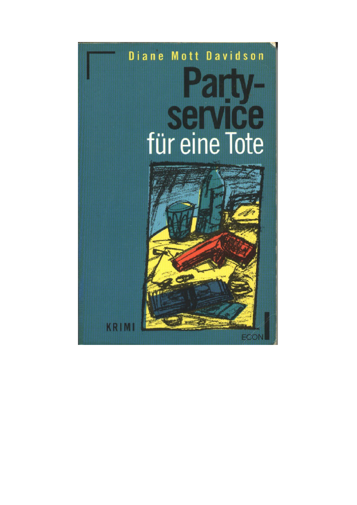 Partyservice für eine Tote [Krimi]