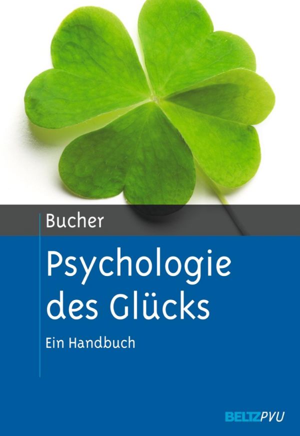 Psychologie des Glücks