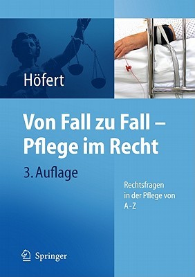 Von Fall Zu Fall - Pflege Im Recht