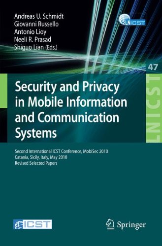 Security And Privacy In Mobile Information And Communication Systems