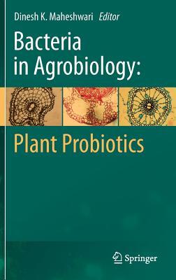 Bacteria in Agrobiology