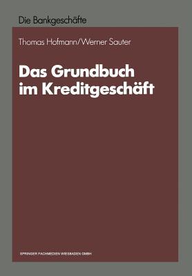 Das Grundbuch Im Kreditgeschaft