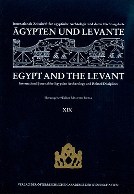 Aegypten Und Levante XIX / Egypt and the Levant XIX