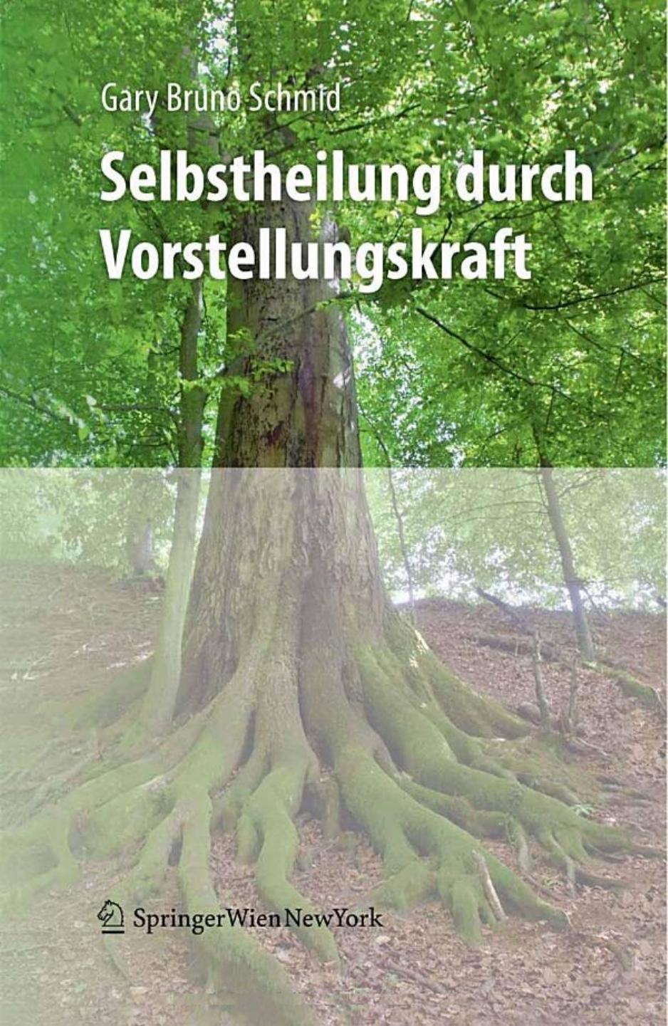 Selbstheilung Durch Vorstellungskraft