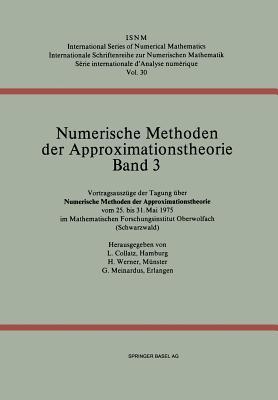 Numerische Methoden Der Approximationstheorie/Numerical Methods of Approximation Theory