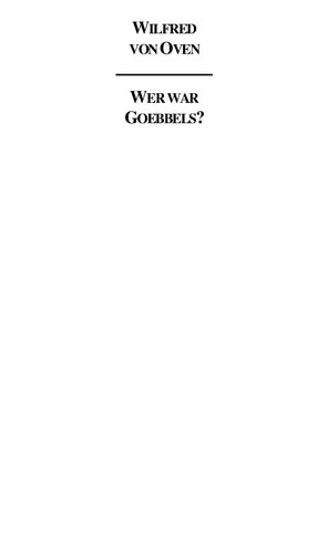 Wer war Goebbels?