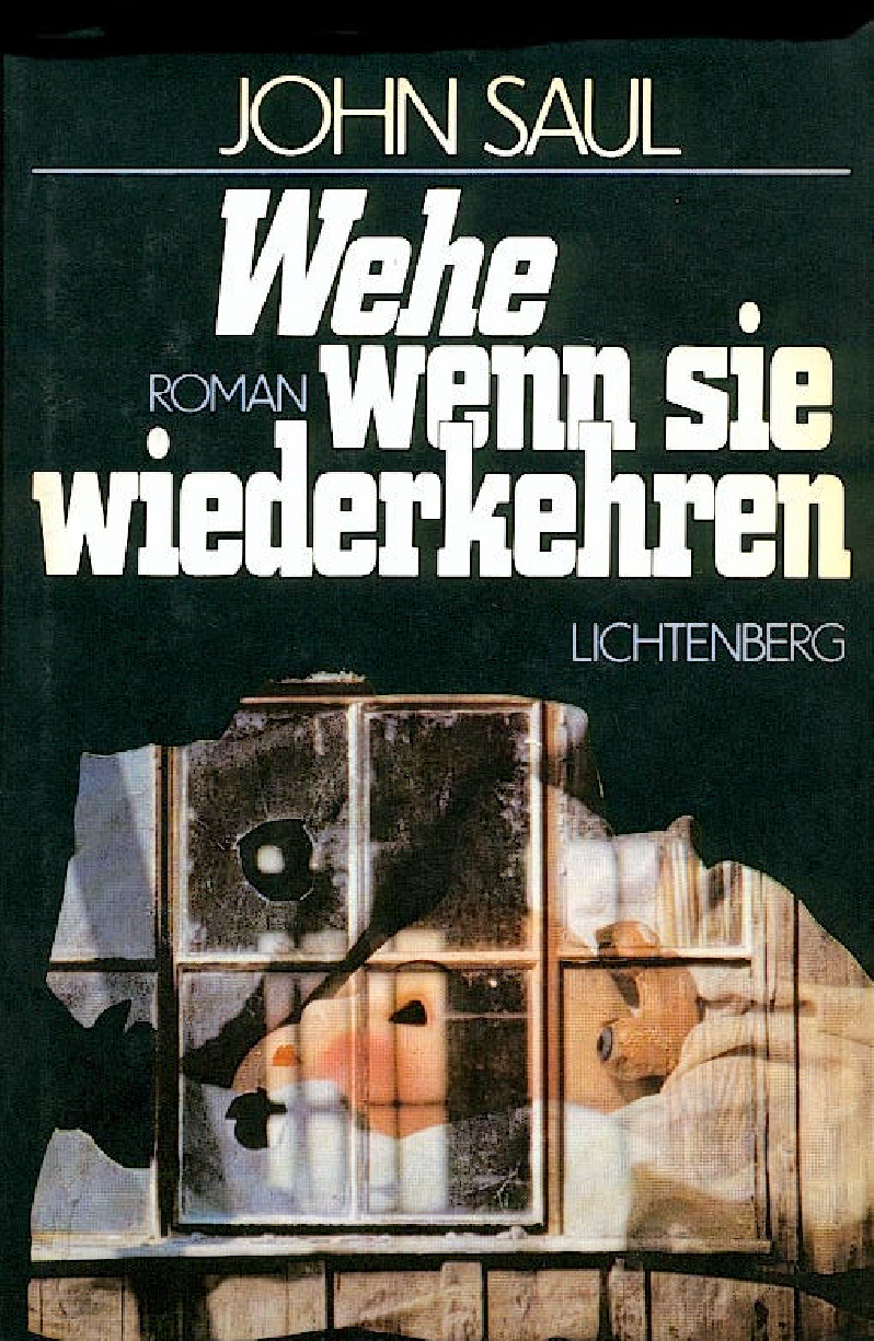 Wehe, wenn sie wiederkehren : Roman