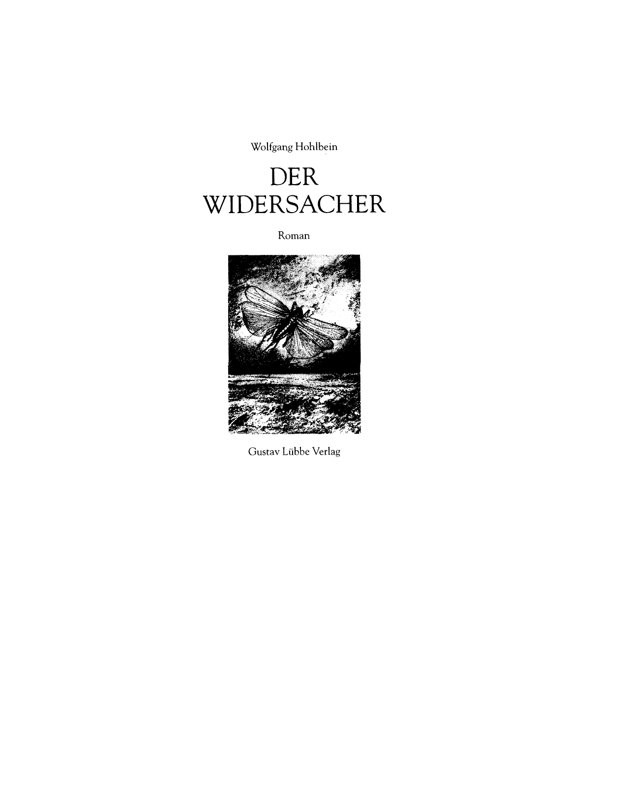 Der Widersacher