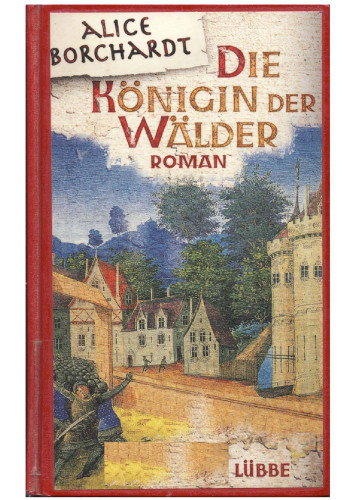 Die Königin der Wälder 