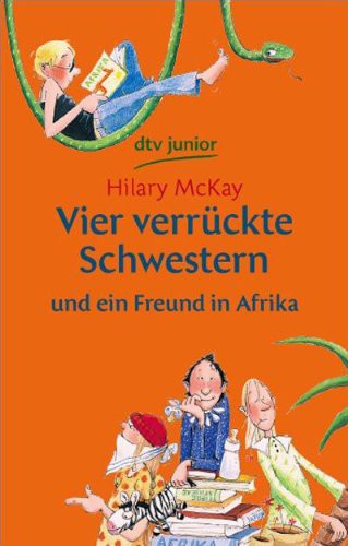 Vier verrückte Schwestern und ein Freund in Afrika