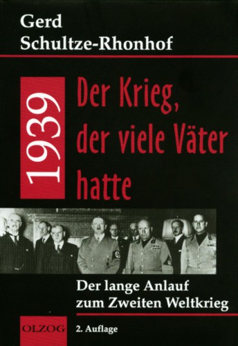 1939 - der Krieg, der viele V ater hatte