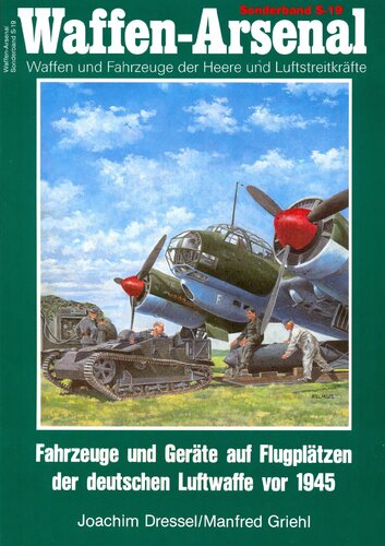 Fahrzeuge und Geräte auf Flugplätzen der deutschen Luftwaffe vor 1945