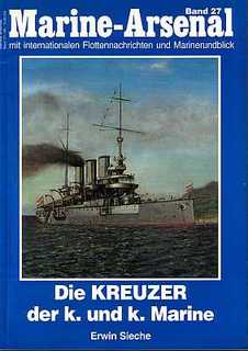 Die Kreuzer der K. und K. Marine