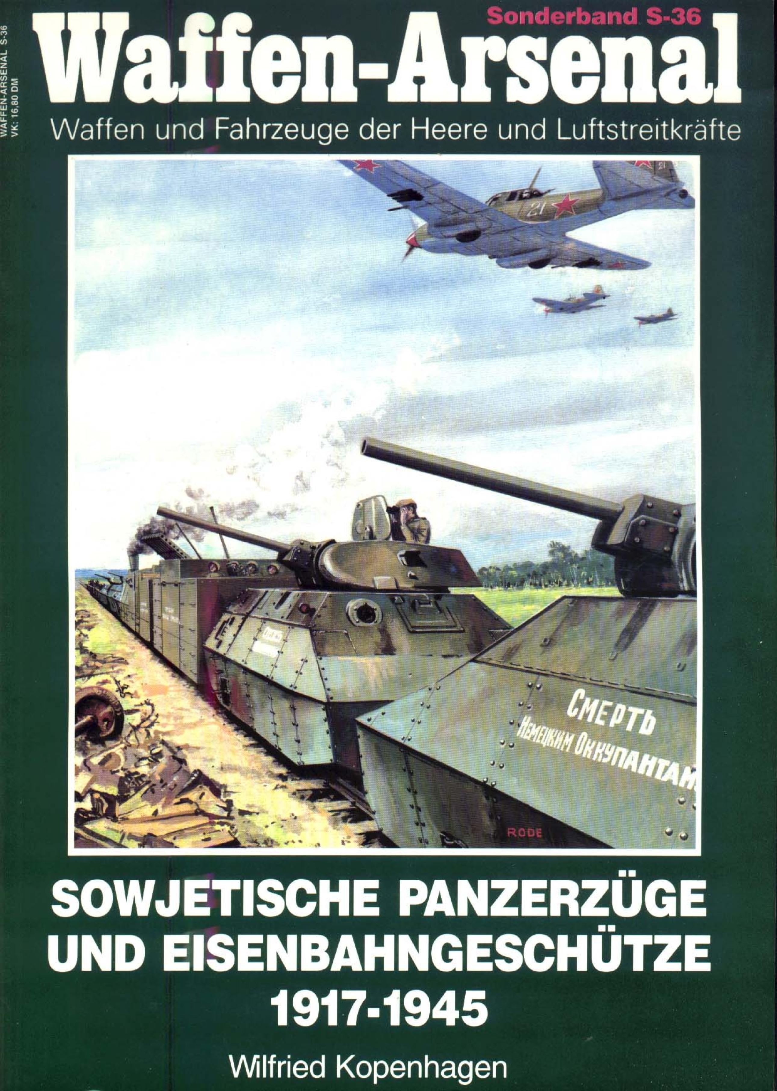 Sowjetische Panzerzüge und Eisenbahngeschütze : 1917-1945