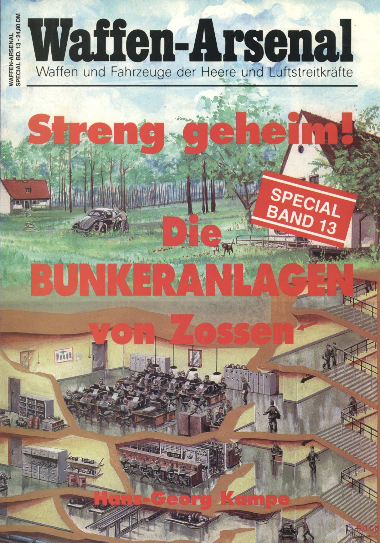 Streng geheim! : die Bunkeranlagen von Zossen : Baugeschichte und Nutzung durch Wehrmacht und Sowjetarmee 1937-1994