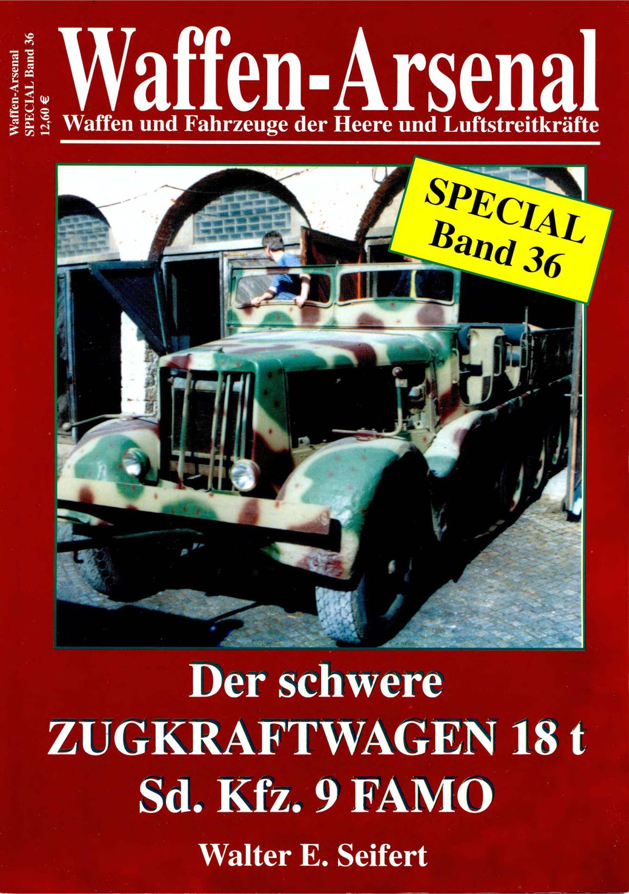 Der schwere Zugkraftwagen 18 t (Sd. Kfz. 9) FAMO