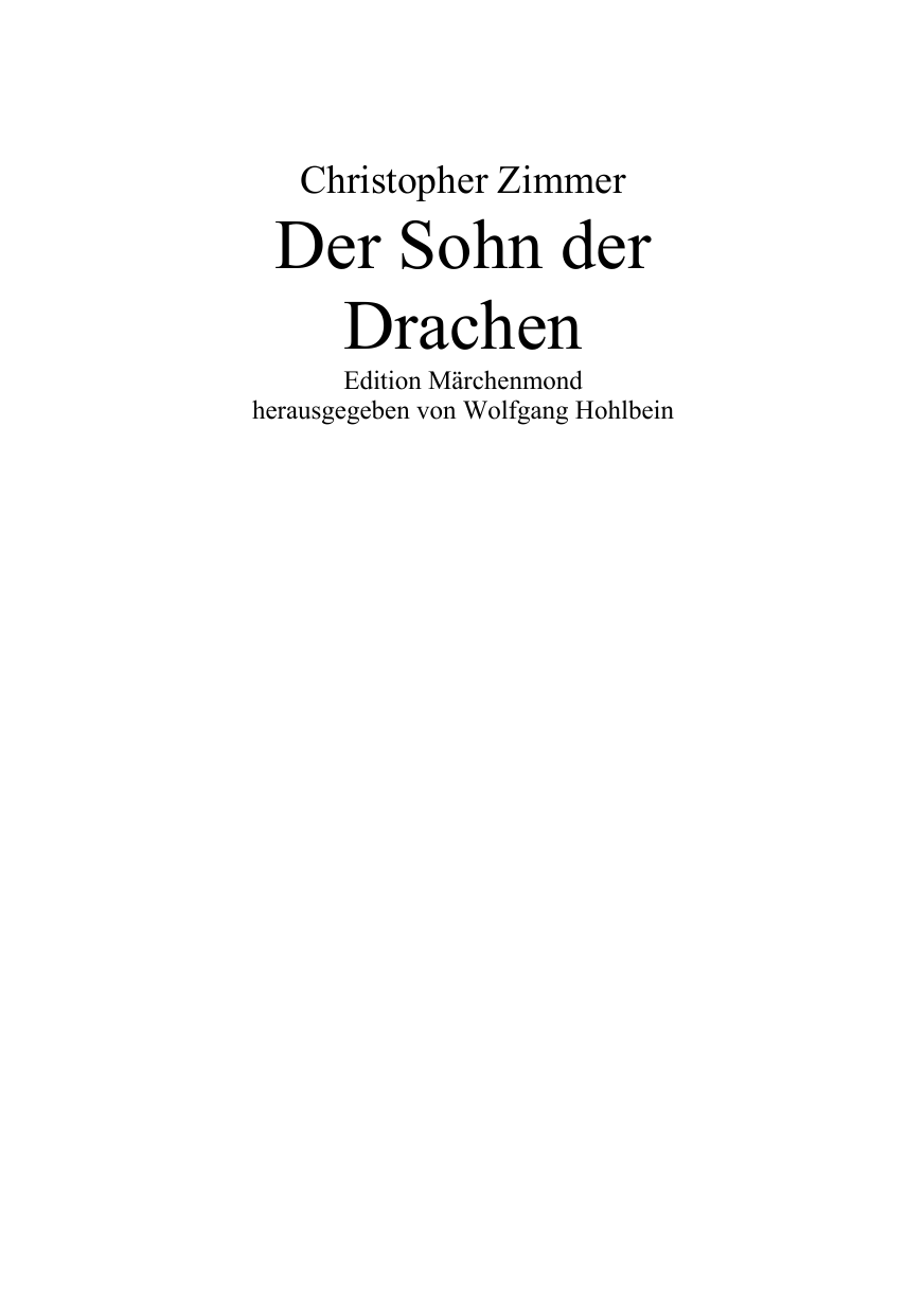 Der Sohn Des Drachen. ( Ab 12 J.)