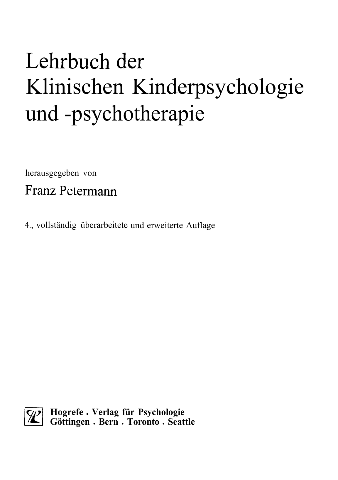 Lehrbuch der klinischen Kinderpsychologie und -psychotherapie