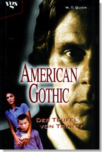 American Gothic. Der Teufel von Trinity