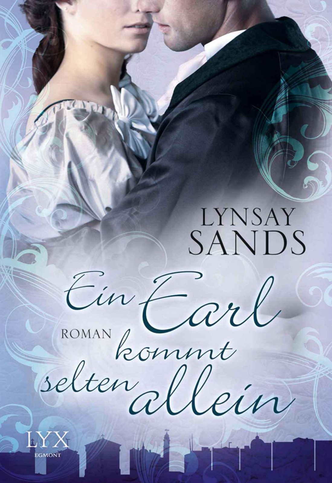 Ein Earl kommt selten allein Roman