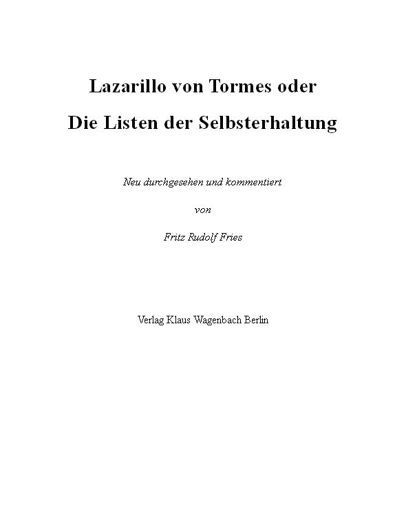 Lazarillo von Tormes oder die Listen der Selbsterhaltung