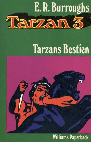 Tarzan Bd. 3. Tarzans Bestien