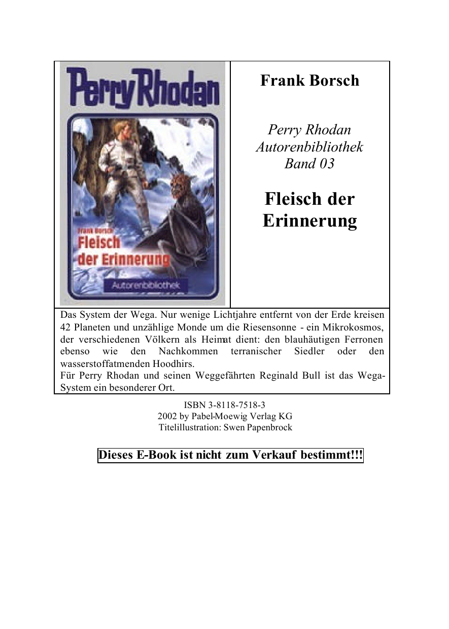 Perry Rhodan, Fleisch der Erinnerung (Autorenbibliothek 3)