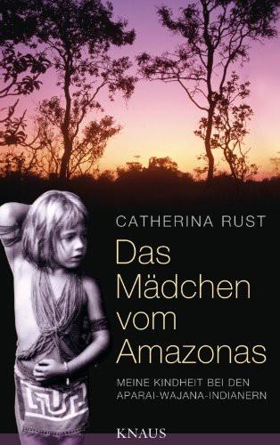 Das Mädchen vom Amazonas