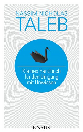 Kleines Handbuch für den Umgang mit Unwissen