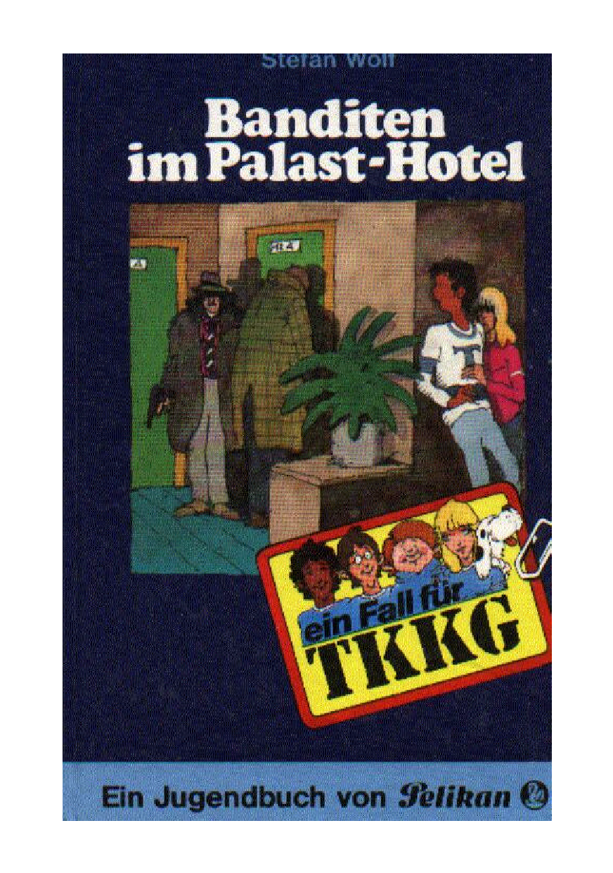 Banditen im Palast-Hotel