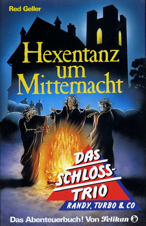 Hexentanz um Mitternacht (Das Schloß-Trio 19)