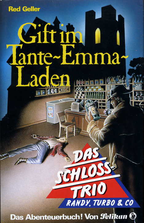 Gift im Tante-Emma-Laden (Das Schloss-Trio, #20)