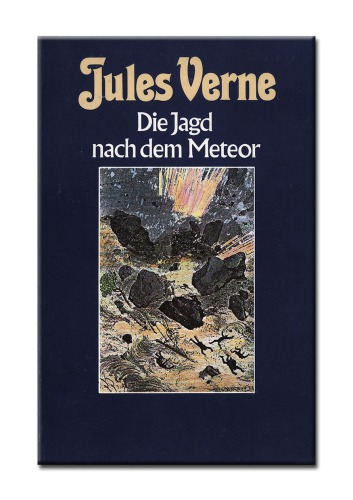 Die Jagd nach dem Meteor