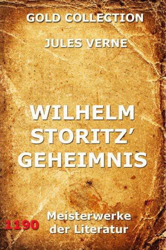 Wilhelm Storitz' Geheimnis.