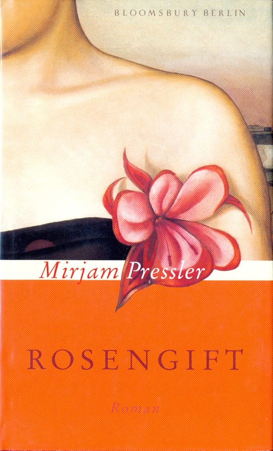 Rosengift : Roman