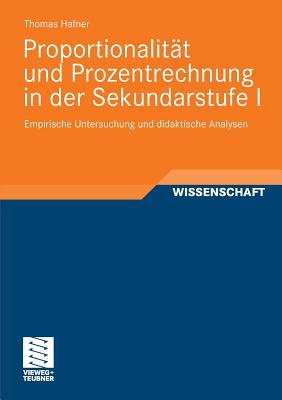 Proportionalitat Und Prozentrechnung in Der Sekundarstufe I