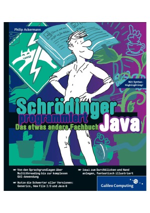 Schrödinger programmiert Java : das etwas andere Fachbuch