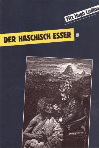 Der Haschisch-Esser